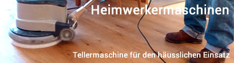 Heimwerker Maschinen