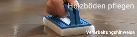 Holzböden pflegen